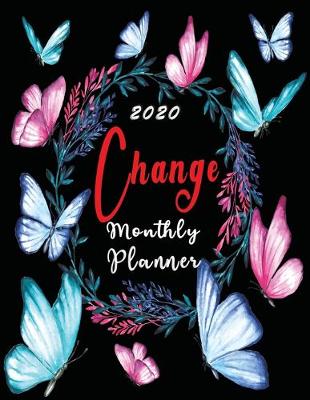 Cover of 2020 Monthly Planner Change