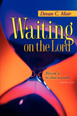 Book cover for Waiting On The Lord