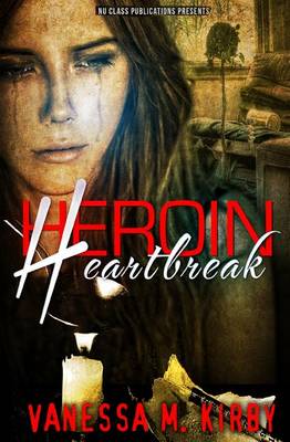 Book cover for Heroin Heartbreak