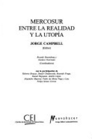 Cover of Mercosur Entre La Realidad y La Utopia