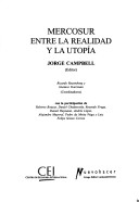 Book cover for Mercosur Entre La Realidad y La Utopia