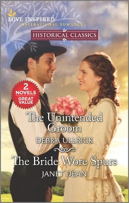 Book cover for The Unintended Groom & the Bride Wore Spurs