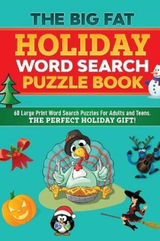 Cover of The Big Fat Holiday Word Search Puzzle Book