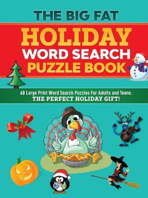 Book cover for The Big Fat Holiday Word Search Puzzle Book