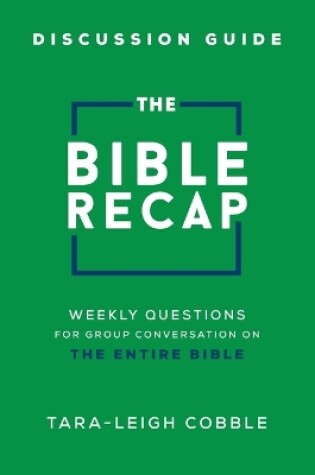 Cover of The Bible Recap Discussion Guide