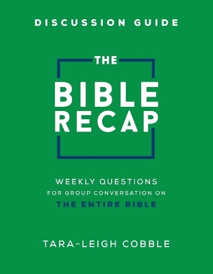 Book cover for The Bible Recap Discussion Guide