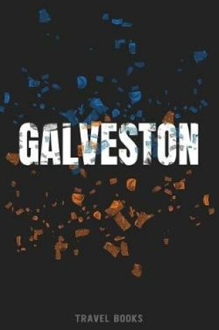 Cover of Travel Books Galveston