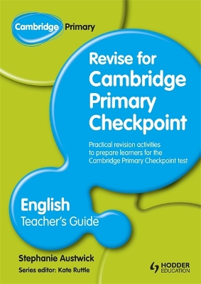 Book cover for Cambridge Primary Revise for Primary Checkpoint English Teacher's Guide