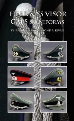 Cover of Heer & Ss Visor Caps & Uniforms