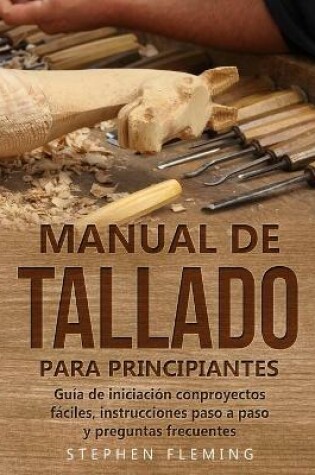 Cover of Manual de tallado para principiantes