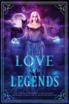 Book cover for Love and Legends