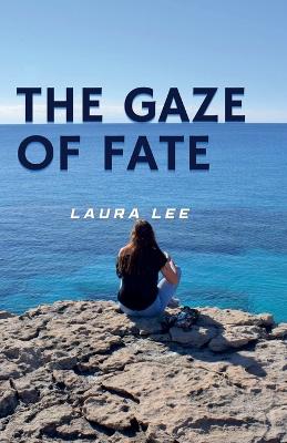 Book cover for The Gaze of Fate