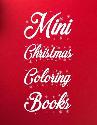 Book cover for Mini Christmas Coloring Books