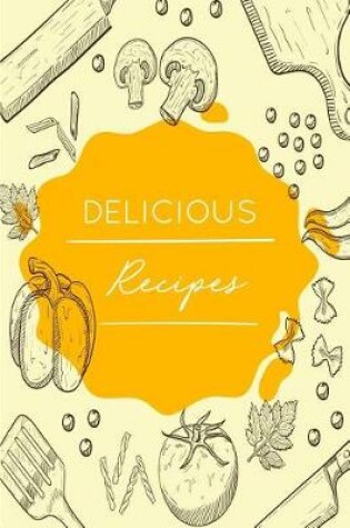 Cover of Delicious Recipe Book Compilation