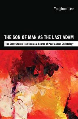 Cover of The Son of Man as the Last Adam