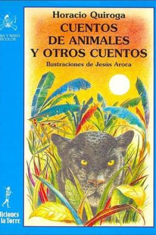 Cover of Cuentos de Animales y Otros Cuentos