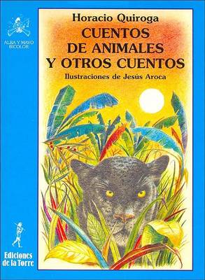 Book cover for Cuentos de Animales y Otros Cuentos