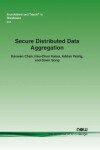 Book cover for Secure Distributed Data Aggregation