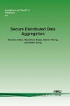 Book cover for Secure Distributed Data Aggregation