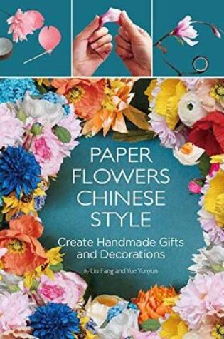 Cover of Paper Flowers Chinese Style