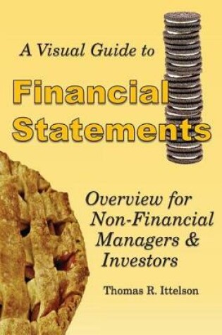 Cover of A Visual Guide to Financial Statements