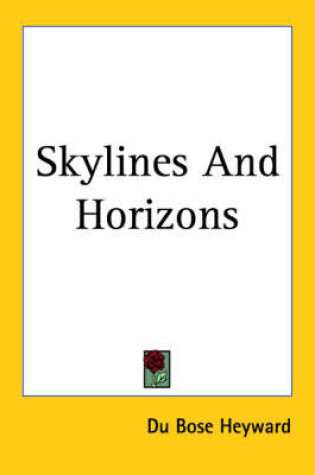 Cover of Skylines And Horizons