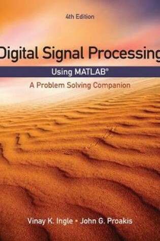 Cover of Digital Signal Processing Using MATLAB  : A Problem Solving Companion