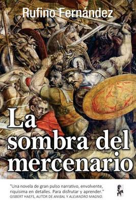 Book cover for La sombra del mercenario