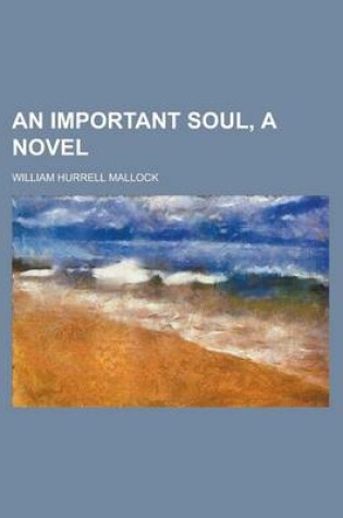 Cover of An Important Soul, a Novel