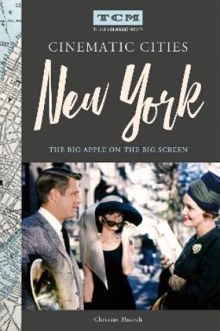 Cover of Turner Classic Movies Cinematic Cities: New York