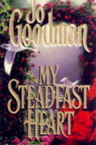 Cover of My Steadfast Heart