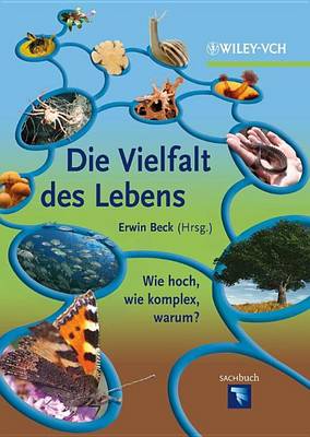 Book cover for Die Vielfalt Des Lebens: Wie Hoch, Wie Komplex, Warum