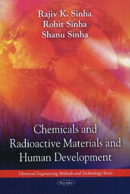 Book cover for Chemicals & Radioactive Materials & Human Development