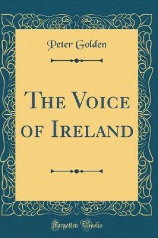 Cover of The Voice of Ireland (Classic Reprint)