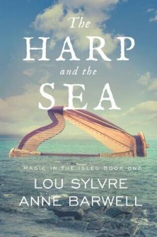 Cover of The Harp and the Sea