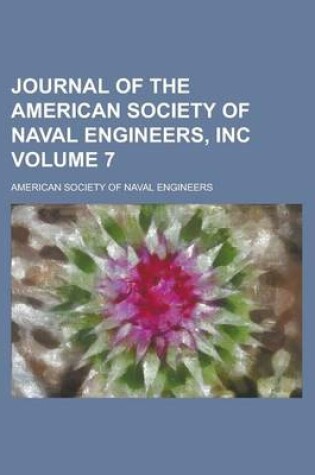 Cover of Journal of the American Society of Naval Engineers, Incorporated (Volume 7)