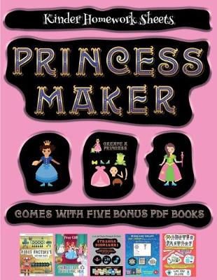 Cover of Kinder Homework Sheets (Princess Maker - Cut and Paste)