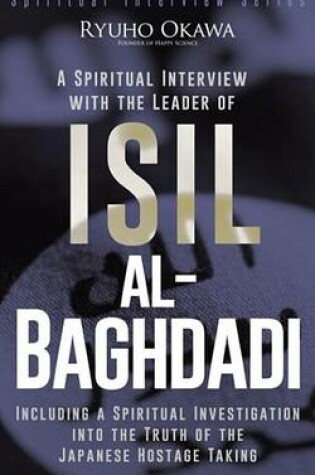 Cover of A Spiritual Interview with the Leader of Isil, Al-Baghdadi