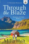 Book cover for Through the Blaze