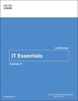 Cover of IT Essentials Lab Manual, Version 6