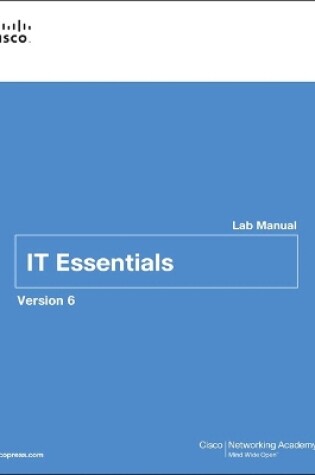 Cover of IT Essentials Lab Manual, Version 6