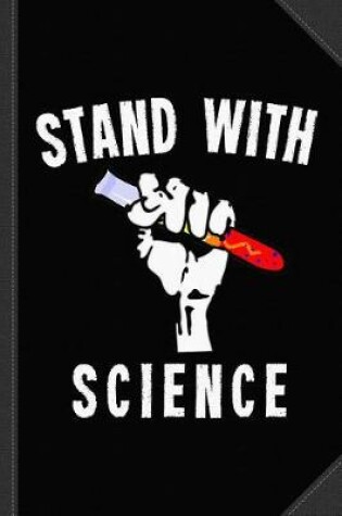 Cover of Stand with Science Journal Notebook