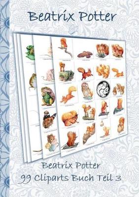 Book cover for Beatrix Potter 99 Cliparts Buch Teil 3 ( Peter Hase )
