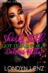 Book cover for Shorty Still Got It Bad for a Detroit Hitta