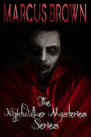 Cover of The Nightwalker Mysteries Series