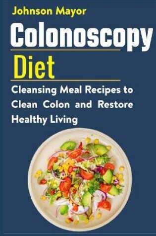 Cover of Colonoscopy Diet