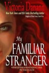 Book cover for My Familiar Stranger