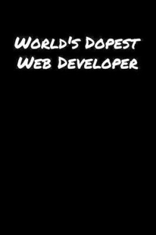 Cover of World's Dopest Web Developer