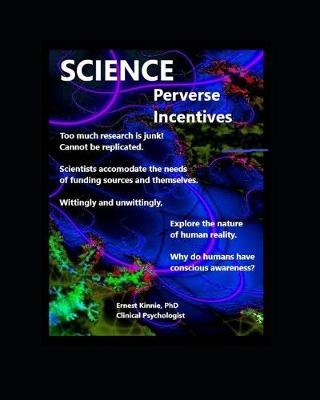 Book cover for SCIENCE perverse incentives