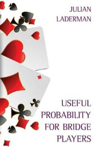 Cover of Useful Probability for Bridge Players